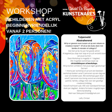 Workshop Tulpenveld abstraheren, 50€pp, 1 dagdeel **